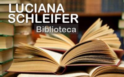 Biblioteca “Luciana Schleifer”